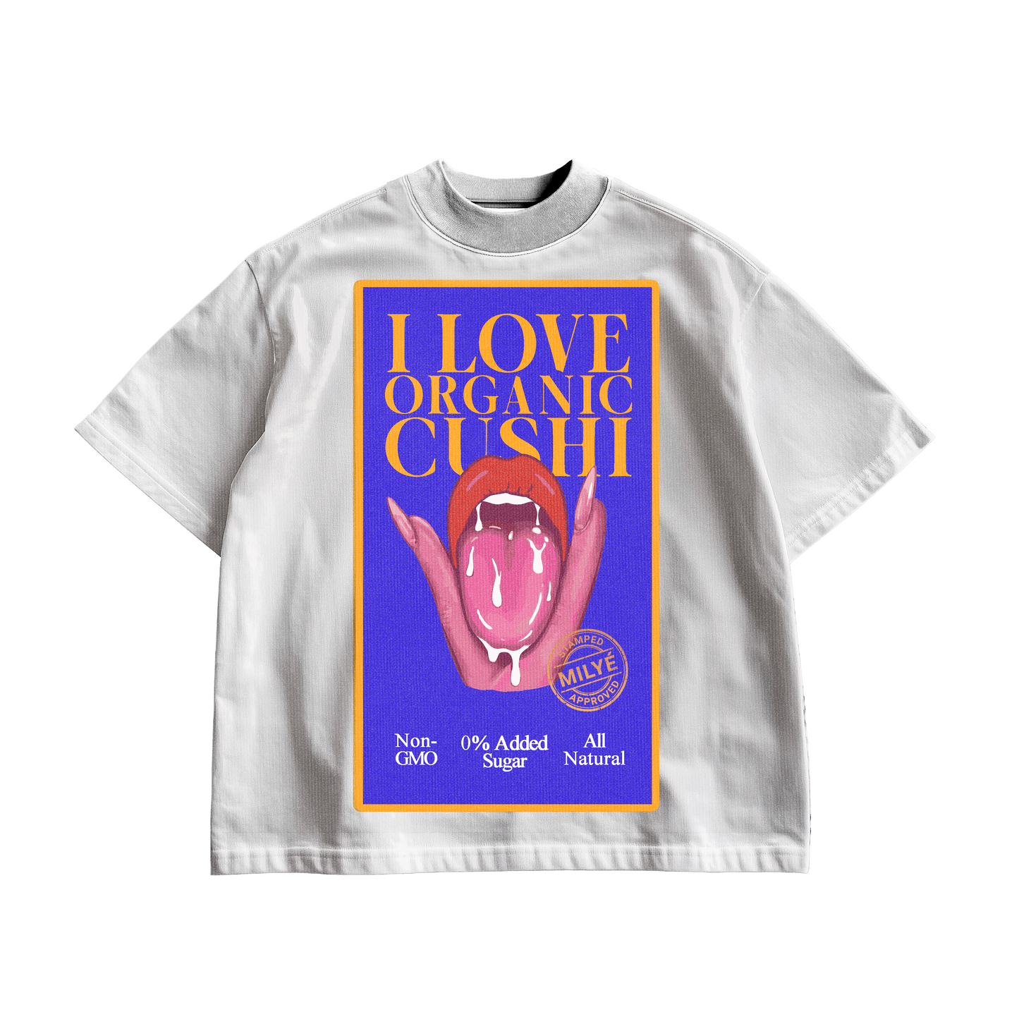 The "Organic Cushi" Oversized Tee.